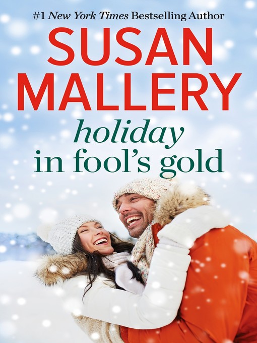 Title details for Holiday in Fool's Gold by Susan Mallery - Wait list